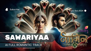 Download lagu Naagin 3 | Mahir & Bela Romantic BGM | Sawariyaa | Fan Tribute 🐍 mp3