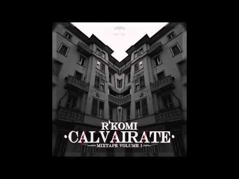 R'KOMI - NON CAMBIO MAI feat.IZI ERRE