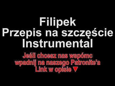 Filipek ft. Magda Bereda - Przepis na szczęście Instrumental