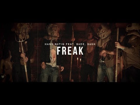 Hans Nötig feat. Süde & Säsh - Freak