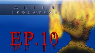 Delirious Plays Alien: Isolation Ep. 10 (The Alien is mad!)