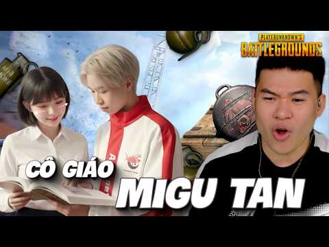 (PUBG) CẬU HỌC TRÒ HIMASS MAY MẮN VÀ CÔ GIÁO MIGU