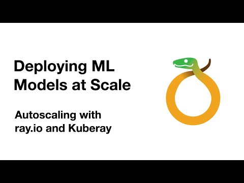 Deploying ML Models at Scale