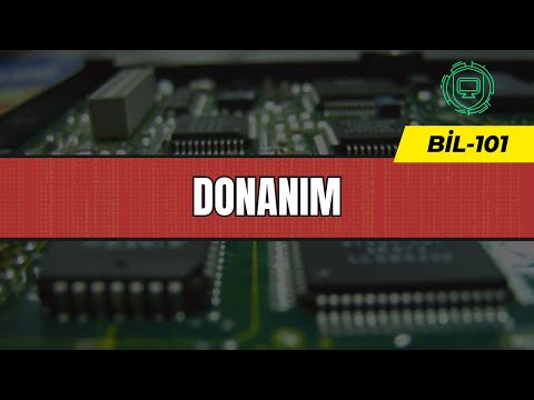 BIL101 - Bilgisayar Sistemi, Donanım