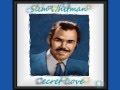 Slim Whitman - Secret Love