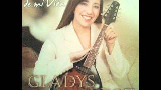 06. La Razon De Mi Vida - Gladys Muñoz - La Razón De Mi Vida