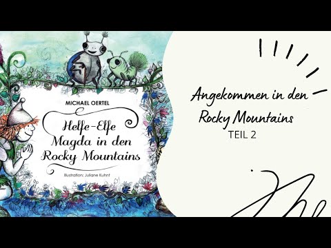 Michael Oertel & Malu Sieber "Der Mann mit dem Hut" aus "Helfe Elfe Magda in den Rocky Mountains"