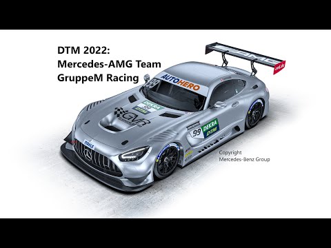 DTM Saisonvorschau 2022 - Mercedes-AMG Team GruppeM Racing