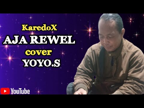 AJA REWEL cover lagu Yoyo Suwaryo karaoke bareng Anzeda Studio