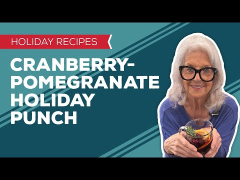 Holiday Cooking & Baking Recipes: Cranberry-Pomegranate Holiday Punch Recipe | Christmas Drinks