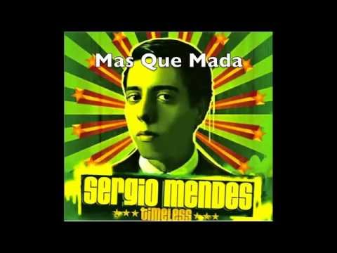 Mas Que Nada - Sergio Mendes e The Black Eyed Peas