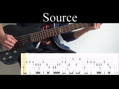 Source (Fever the Ghost) - Bass Cover (With Tabs) by Leo Düzey