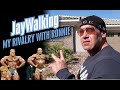 MY RIVALRY WITH RONNIE-JAYWALKING!