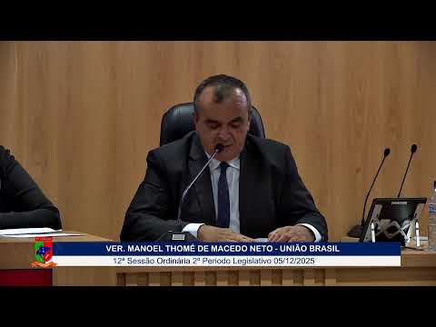 (AO VIVO) CÂMARA MUN. DE SANTANA DO MATOS - RN l 12ª SESSÃO 2º PERÍODO LEGISLATIVO 05/12/2025
