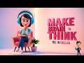 English Podcast For Beginners Learn How To Think In English Learn English Podcast