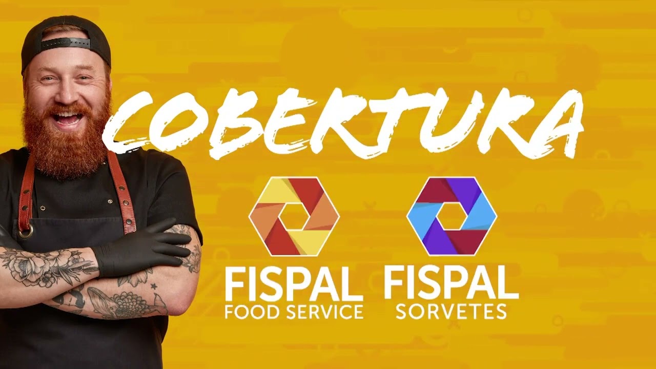 COBERTURA FISPAL FOOD SERVICE E FISPAL SORVETES 2022 - 09/06/2022 - EP 1