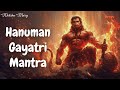 Lord Hanuman Gayatri Mantra Chant This Hanuman Mantra For Strength Courage Remove Negativity