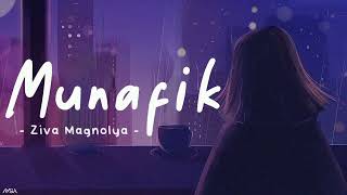 Download lagu Munafik - Ziva Magnolya (Lirik) mp3