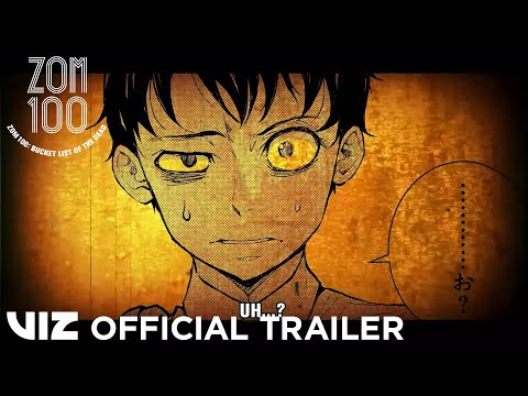 Official Manga Trailer | Zom 100: Bucket List of the Dead | VIZ