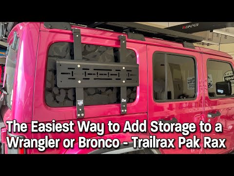 The Easiest Way to Add Storage to Your Wrangler or Bronco - TrailRax Pak Rax