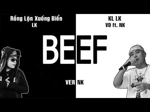 (Old 2010) Battle : Rồng Lộn Xuống Biển - LK & KL LK - VD ft. NK