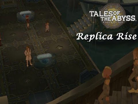 Let's Play Tales of the Abyss! 69: Replica Rise