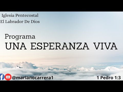 "Una esperanza viva"