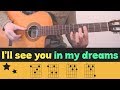 I'LL SEE YOU IN MY DREAMS // Fingerstyle // Tutorial // Lesson // Tabs // Chords // MERLE TRAVIS