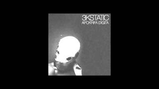 3kStatic - The way you like it