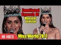 Manushi Chhillar Emotional Speech | Tears In Eyes | Miss World 2017 Journey