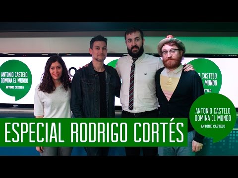 Antonio Castelo Domina el Mundo (2x41) - Especial Rodrigo Cortés - OhMyLol en Cadena Ser
