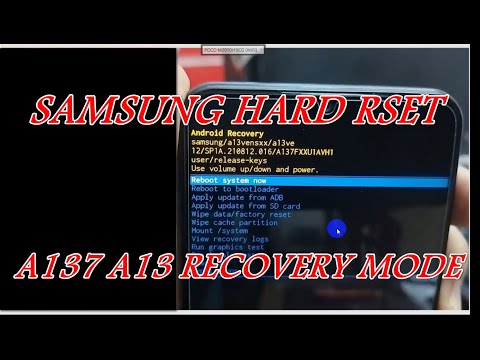 Samsung Galaxy A13 A137F Hard Reset Without PC / Entering recovery mode