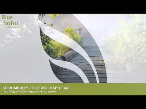 Steve Morley - Forever In My Hearts (Original Mix) [OUT 22.12.14]