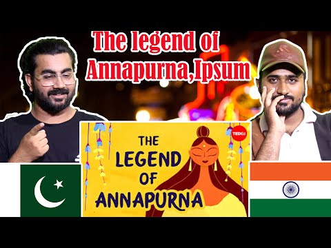 Pakistani Reaction on The legend of Annapurna, Hindu goddess of nourishment - Antara Raychaudhuri