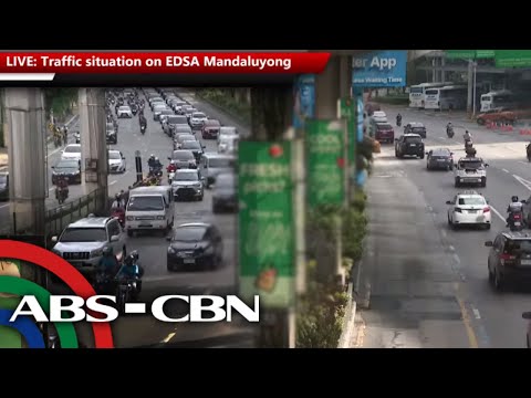 LIVE: Traffic situation on EDSA Mandaluyong ABS CBN News