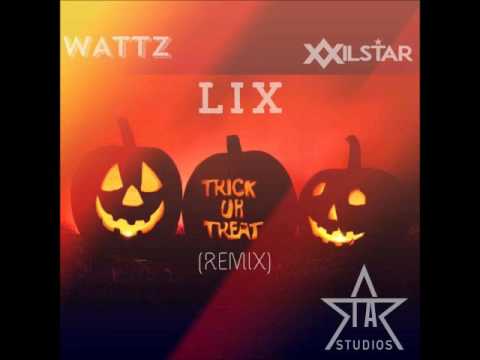 Wattz Ft Wilstar & Ricky Lix - Trick Or Treat (Remix)