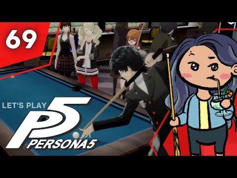 Show off | PERSONA 5 ROYAL FIRST PLAYTHROUGH (PT 69)