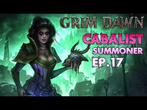 Grim Dawn (AoM): Cabalist Summoner Ep.17