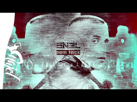 Enájel - Nem Félek (Official Audio)