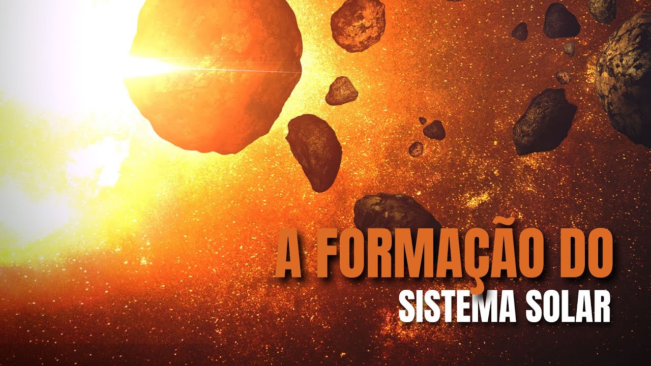 A formação do Sistema Solar
