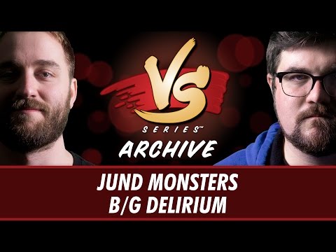 5/9/2017 - Ross Vs Brad: Jund Monsters Vs B/G Delirium [Standard]