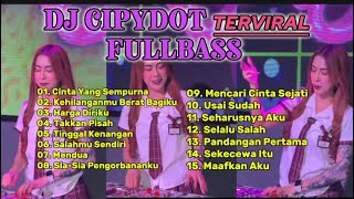 Download lagu (TANPA IKLAN) FULL ALBUM DJ CIPYDOT TERVIRAL JEDAG JEDUG FULLBASS BETON🔥🎧🎧🎧🎵 mp3 Download lagu (TANPA IKLAN) FULL ALBUM DJ CIPYDOT TERVIRAL JEDAG JEDUG FULLBASS BETON🔥🎧🎧🎧🎵 mp3