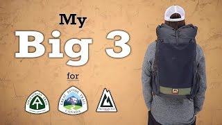 My Big 3 for 2020 - Pack, Sleep System, & Shelter?
