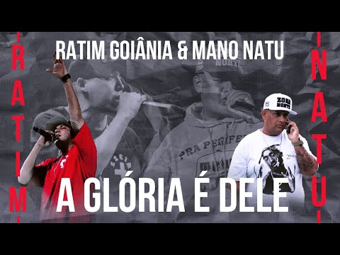 Ratim Improvável Feat. Mano Natu - A Glória é Dele (CLIP OFICIAL)