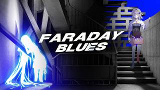 Faraday Blues video 1