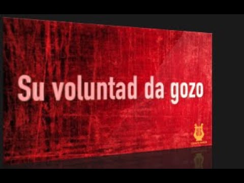 344 - Su voluntad da gozo (Pista/Letra Himnario Bautista)