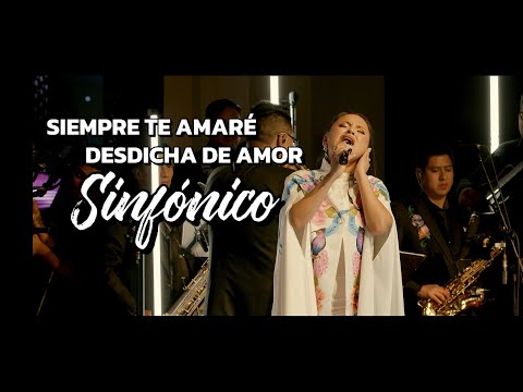 Nayda Gutiérrez SINFÓNICO - SIEMPRE TE AMARÉ / DESDICHA DE AMOR