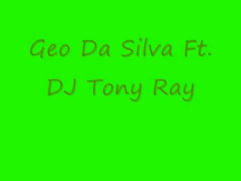 Geo Da Silva Ft. DJ Tony Ray  I Like The Girls Who Drink With Me (NEW House 2010)