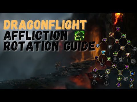 Dragonflight 10.0 AFFLICTION Warlock Rotation Guide