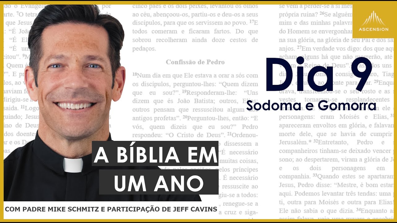 Dia 9: Sodoma e Gomorra - A Bíblia em um Ano (com Pe. Mike Schmitz)
